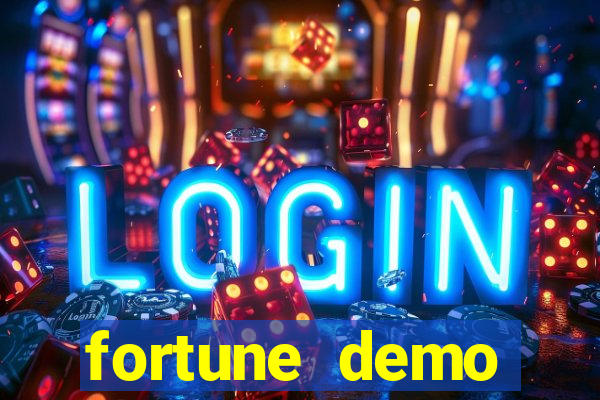 fortune demo grátis dinheiro infinito